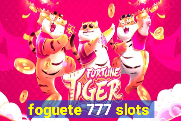 foguete 777 slots